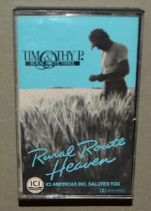 cassette - Timothy P and Rural Route Three - Rural Route Heaven - Picture 1 of 2