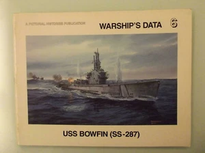 USS Bowfin SS287 Warships Data - 6 - Bild 1 von 3
