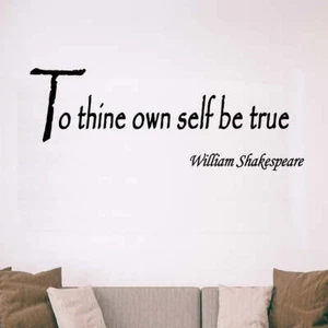 To Thine Own Self Be True, William Shakespeare Vinyl Wall Decal VWAQ - Bild 1 von 27