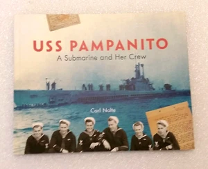 US Navy USS Pampanito, A Submarine and Her Crew, WWII Memorial Museum Tour Book - Imagen 1 de 8