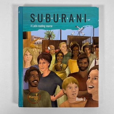 Suburani: A Latin Reading Course Book 2 Hardcover 2021 Hands Up Education HC - Image 1 of 4