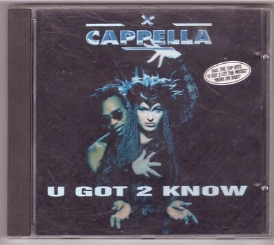 Cappella - U Got 2 Know (CD 1994) - Bild 1 von 3