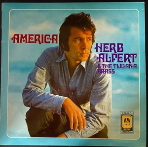 Herb Alpert & The Tijuana Brass – America - USED Vinyl LP - Picture 1 of 5