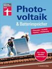 Wolfgang Schröder / Photovoltaik & Batteriespeicher - Energieversorgung mit  ...