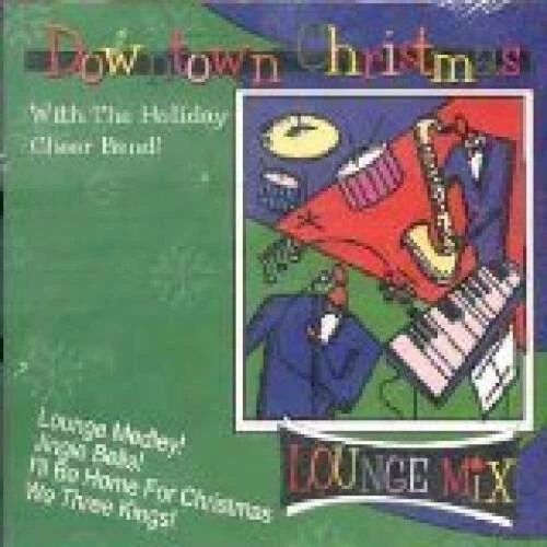 Downtown Christmas - Audio CD By Holiday Cheer Band - VERY GOOD - Image 1 of 1