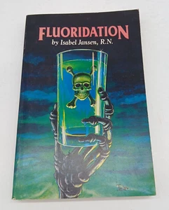 Fluoridation: A Modern Procrustean Practice by Isabel Jansen Paperback 1990 - Foto 1 di 8