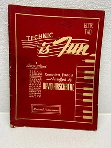Vtg Technics Is Fun Sheet Music Book Two Edited And Arranget By David Hirschberg - Picture 1 of 5