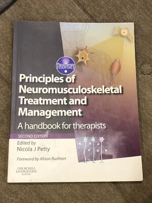principles of neuromusculoskeletal treatment and management .nicola j.petty - Image 1 of 4