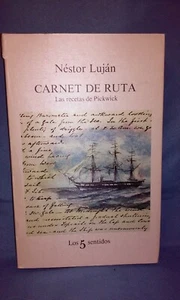 Carnet de Ruta, Las Recetas de Pickwick, Nestor Lujan, 1982, Spanish, 200709 - Picture 1 of 1