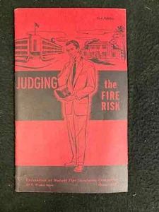 1954 JUDGING THE FIRE RISK BOOKLET, FEDERATION OF MUTUAL FIRE INSURANCE COMPANIE - Picture 1 of 8