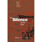 Silence Of The Sea / Le Silence De La Mer: A Novel Of F - Paperback / Softback N