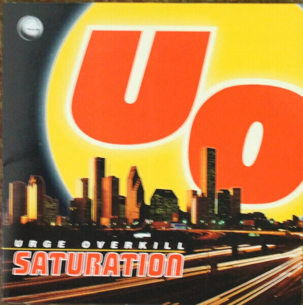 CD Urge Overkill Saturation Geffen Records - Bild 1 von 1