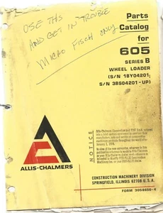 Manual de piezas de cargadora de ruedas Allis-Chalmers 605  - Imagen 1 de 1