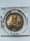 1968 Christian Gobrecht Ben Franklin Hanover Pa Medal Coin Token Hns Coin Club