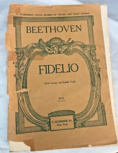 Antik Vintage BEETHOVEN FIDELIO Blatt MUSIK Buch 1935 deutsche & englische Texte - Bild 1 von 7