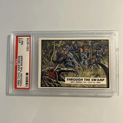 1962 Topps Civil War News - #73 Through The Swamp - PSA NM 7 - Image 1 of 2