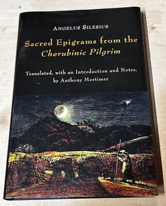 Sacred Epigrams From The Cherubinic Pilgrim by Anthony Morimer Hardcover VG - Bild 1 von 1