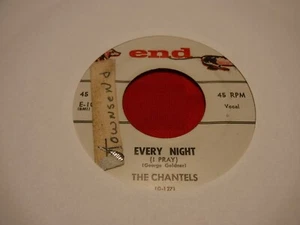 The Chantels End E-1015 Every Night (I Pray) Whoever You Are 7" 45 RPM 1958 - Imagen 1 de 5