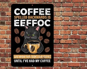 Black Cat Coffee Spelled Backwards Is EEFFOC Sign Aluminum Metal 8"x12" - Picture 1 of 1