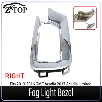 For 13-17 GMC Acadia 2017 GMC Limited Front Bumper Fog Light Bezel Right Side - Imagem 1 de 4