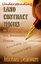 Understanding Land Contract Homes: In Pursuit Of The American Dream