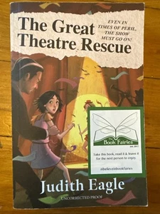 The Great Theatre Rescue: Judith Eagle (Uncorrected Proof) Ex Library - Picture 1 of 2