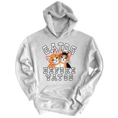 Gatos Before Vatos Hoodie, Funny Cat Lover Sweatshirt, Cute Mexican Slang Hoodie - Image 1 of 3