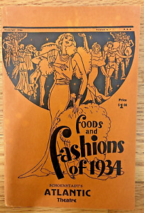 Foods and Fashions of 1934 Rare Art Deco Booklet Atlantic Theatre New York City!