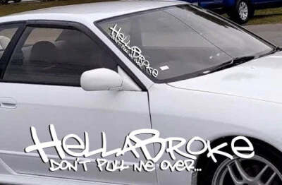 Calcomanía Hellabroke Don't Pull divertida pegatina de vinilo para automóvil Euro JDM Racing Turbo Side Foto 1 de 2