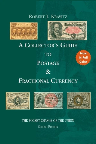 Guide to Postage & Fractional Currency Paper Money 2nd Ed FULL Color FREE Ship Cover