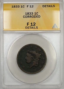 1833 Coronet Head Large Cent 1c Coin ANACS F-12 Details Corroded PRX - Picture 1 of 2
