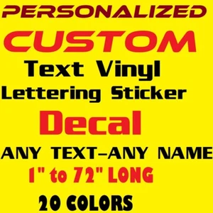 Personalized Custom Text Vinyl Lettering Sticker Decal, ANY TEXT - ANY NAME - [4 - Picture 1 of 13