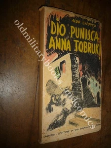DIO PUNISCA ANNA TOBRUK ALDO CIPPICO RARO CON SOVRACCOPERTA RARO - Imagen 1 de 2
