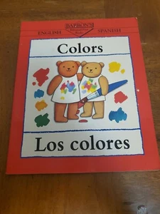 Colors Los Colores (Bilingual First Books) (Spanish Edition) - Paperback - GOOD - Picture 1 of 3