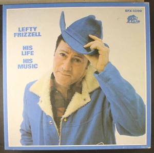 LEFTY FRIZZELL: his life his music BEAR FAMILY 12" LP 33 RPM Germany - Picture 1 of 2