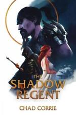 Chad Corrie The Shadow Regent (Paperback) (UK IMPORT)