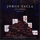 1996 JORGE TACLA SELF-FEEDER GALERIA RAMIS BARQUET MEXICO PRINT AD