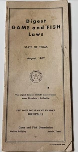 Vtg 1962 State of TEXAS Digest Game and Fish Laws Booklet Hunting, And Fishing - Picture 1 of 12