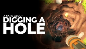 A Game About Digging A Hole PC Steam Key WW - Picture 1 of 1
