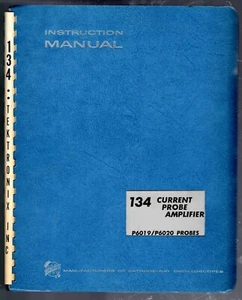 Instruction Manual for the Tektronix 134 Current probe amp for P6019/20 - Picture 1 of 2