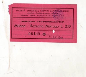 BIGLIETTO SOCIETA' LOMBARDA SERVIZI AUTOMOBILISTICI MILANO ROZZANO MOIRAGO 1938 - Picture 1 of 1
