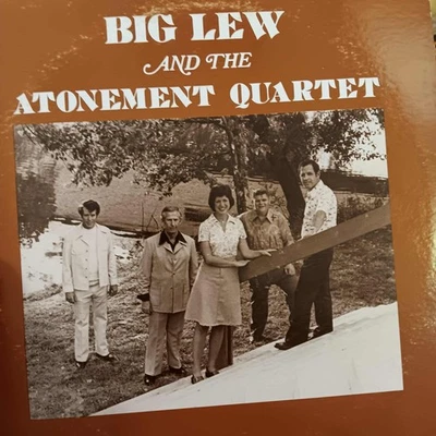 Big Lew Atonement Quartet LP Gospel Vinyl Stoney Creek Sound 6102N - Image 1 of 2