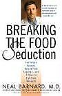 Breaking The Food Seduction: The Hidden Reasons Behind F... | Buch | Zustand gut