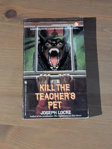 Joseph Locke KILL THE TEACHER'S PET Vintage 1991 1st Printing Rare Paperback - Foto 1 di 3