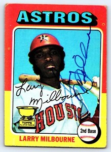 Larry Milbourne Autograph / Signed 1975 Topps #512 All Star Rookie Cup
