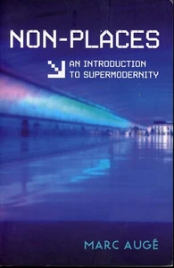 Non-places: Introduction to an Anthropology of Supermodernity:... - Marc Auge - Picture 1 of 1
