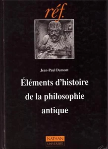 Eléments d'histoire de la philosophie antique Dumont, Jean-Paul - Foto 1 di 6