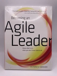 Becoming an Agile Leader Know What to Do ... When You Don't Know What to Do NEW - Picture 1 of 3