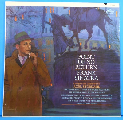 FRANK SINATRA POINT OF NO RETURN  1962 MONO ORIGINAL GREAT CONDITION VG+/VG++!!C - Image 1 of 4