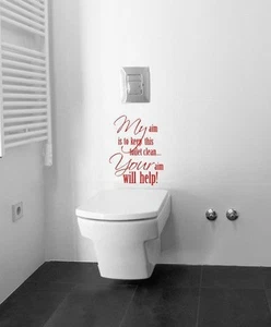 MY AIM... TOILET BATHROOM WALL QUOTE VINYL DECOR STICKER DECAL STENCIL GRAPHIC - Picture 1 of 3